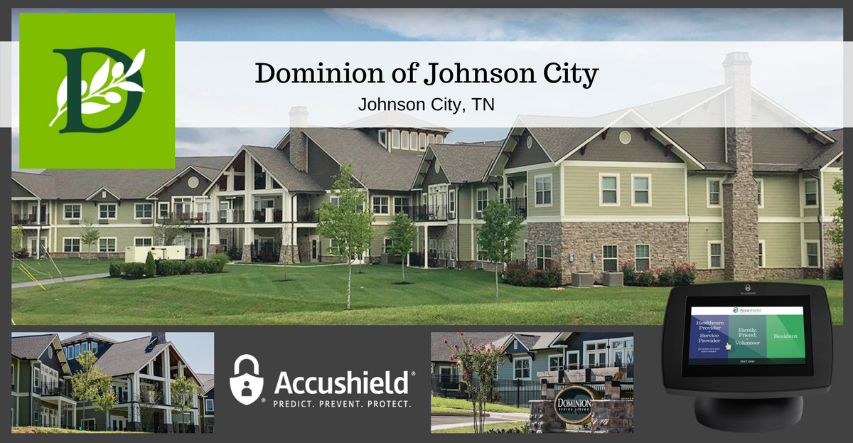 Dominion of Johnson City Selects Accushield! Accushield